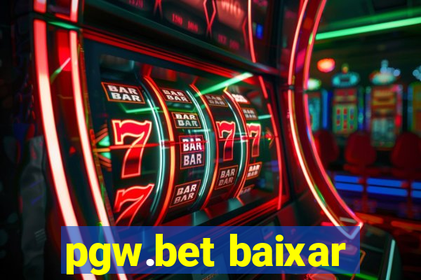 pgw.bet baixar